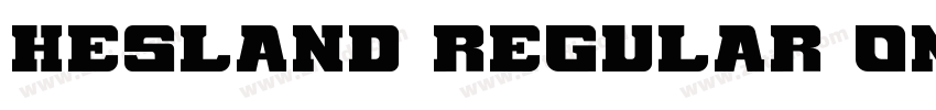 Hesland Regular One字体转换